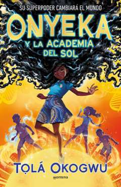 Onyeka y la Academia del Sol