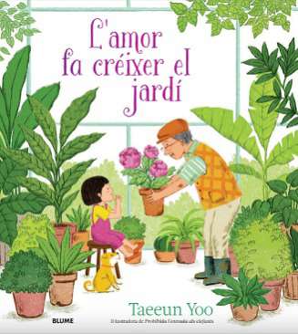 L'amor fa créixer el jardí