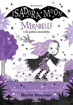 La Mirabelle i els patins encantats