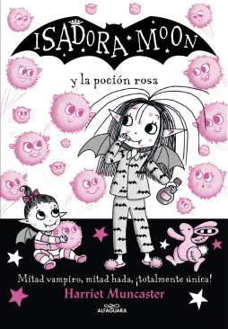 Isadora Moon y la poción rosa