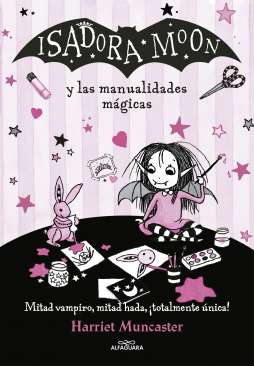 Isadora Moon y las manualidades mágicas