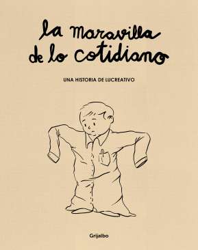 La maravilla de lo cotidiano