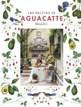 Las recetas de Aguacatte