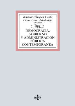 Democracia, gobierno y administración pública contemporánea