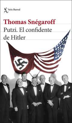 Putzi, el confidente de Hitler