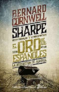 Sharpe y el oro de los españoles