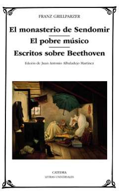 El monasterio de Sendomir ; El pobre músico ; Escritos sobre Beethoven