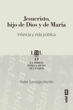 Jesucristo, hijo de Dios y María