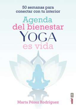 Agenda del bienestar Yoga es vida