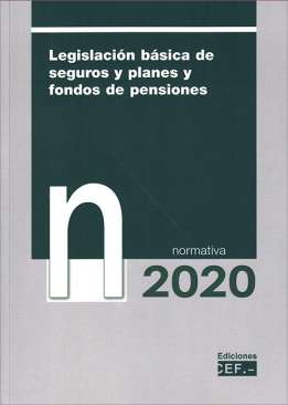 Legislación básica de seguros y planes y fondos de pensiones