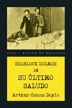 Sherlock Holmes en su último saludo