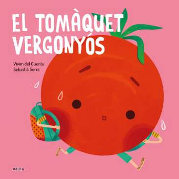 El tomàquet vergonyós