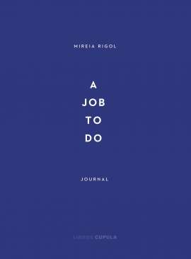 A job to do