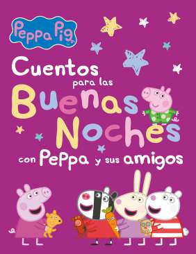 Cuentos para las buenas noches con Peppa y sus amigos