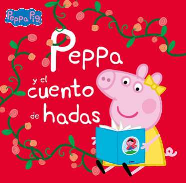 Peppa y el cuento de hadas