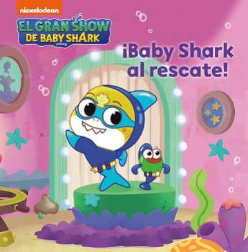 ¡Baby Shark al rescate!