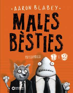 Males bèsties