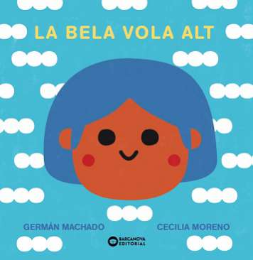 La Bela vola alt