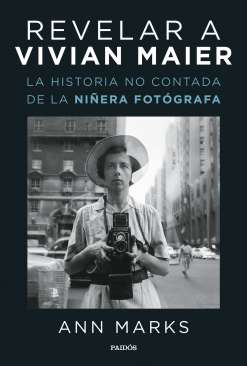 Revelar a Vivian Maier