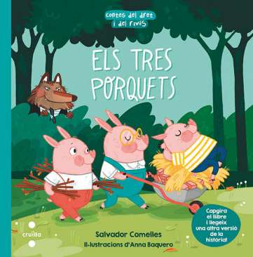 Els tres porquets ; Els tres porquets espavilats