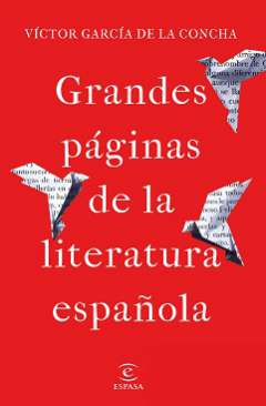 Grandes páginas de la literatura española