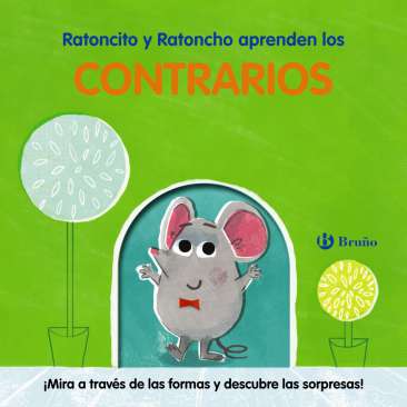 Ratoncito y Ratoncho aprenden los contrarios