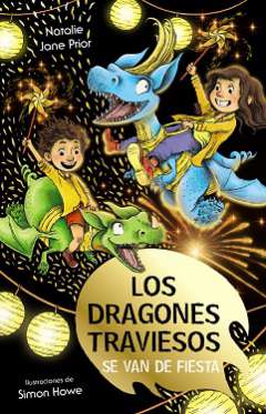 Los dragones traviesos se van de fiesta