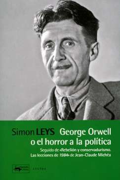 George Orwell o el horror a la política