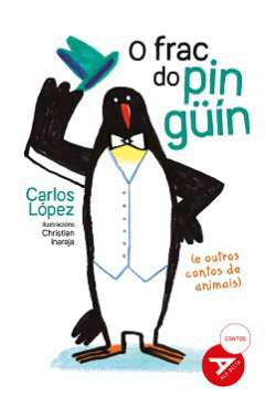 O frac do pingüín (e outros contos de animais)