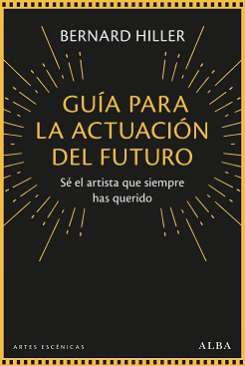 Guía para la actuación del futuro