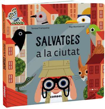 Salvatges a la ciutat