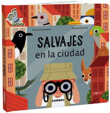 Salvajes en la ciudad