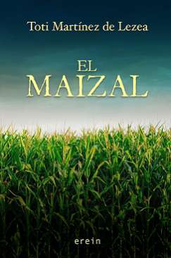 El maizal