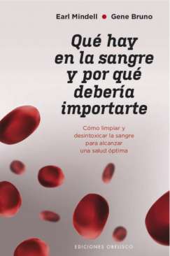 Qué hay en la sangre y por qué debería importarte