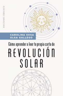 Cómo aprender a leer tu propia carta de revolución solar