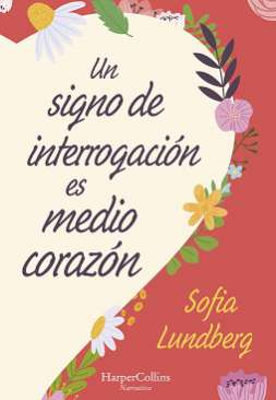 Un signo de interrogación es medio corazón