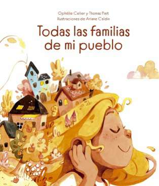 Todas las familias de mi pueblo