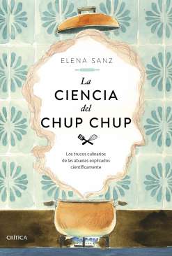 La ciencia del chup chup