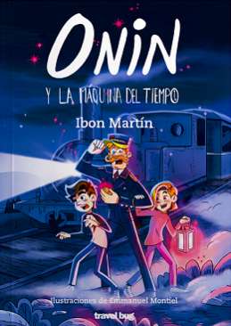 Onin y la máquina del tiempo