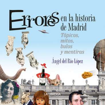 Errores en la historia de Madrid