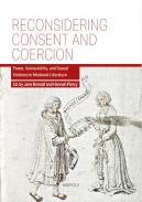 Reconsidering Consent and Coercion