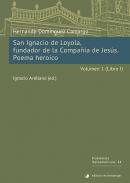 San Ignacio de Loyola, fundador de la Compaa de Jess :  Poema heroico. 1