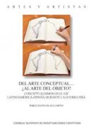 Del arte conceptual... al arte objeto?