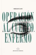 Operacin al cuerpo enfermo