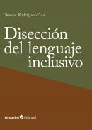 Diseccin del lenguaje inclusivo