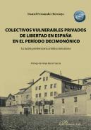 Colectivos vulnerables privados de libertad en Espaa en el perodo decimonnico