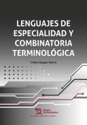 Lenguajes de especialidad y combinatoria terminolgica