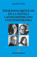 Infiernos erticos en la novela latinoamericana contempornea