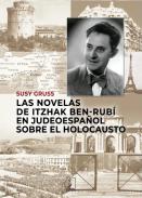 Las novelas de Itzhak Ben-Rub en judeoespaol sobre el Holocausto