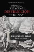 Brevsima relacin de la destruccin de las Indias